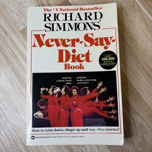 Richard Simmons 1980 NEVER-SAY-DIET BOOK Paperback #1 BESTSELLER Adult Book